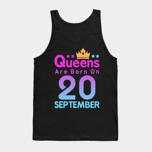 Queens Are Born On 20 September Tank Top